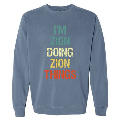 IM Zion Doing Zion Things Personalized First Name Garment-Dyed Sweatshirt