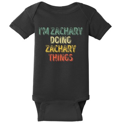 IM Zachary Doing Zachary Things Personalized Name Baby Bodysuit