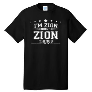 Im Zion Doing Zion Things Tall T-Shirt