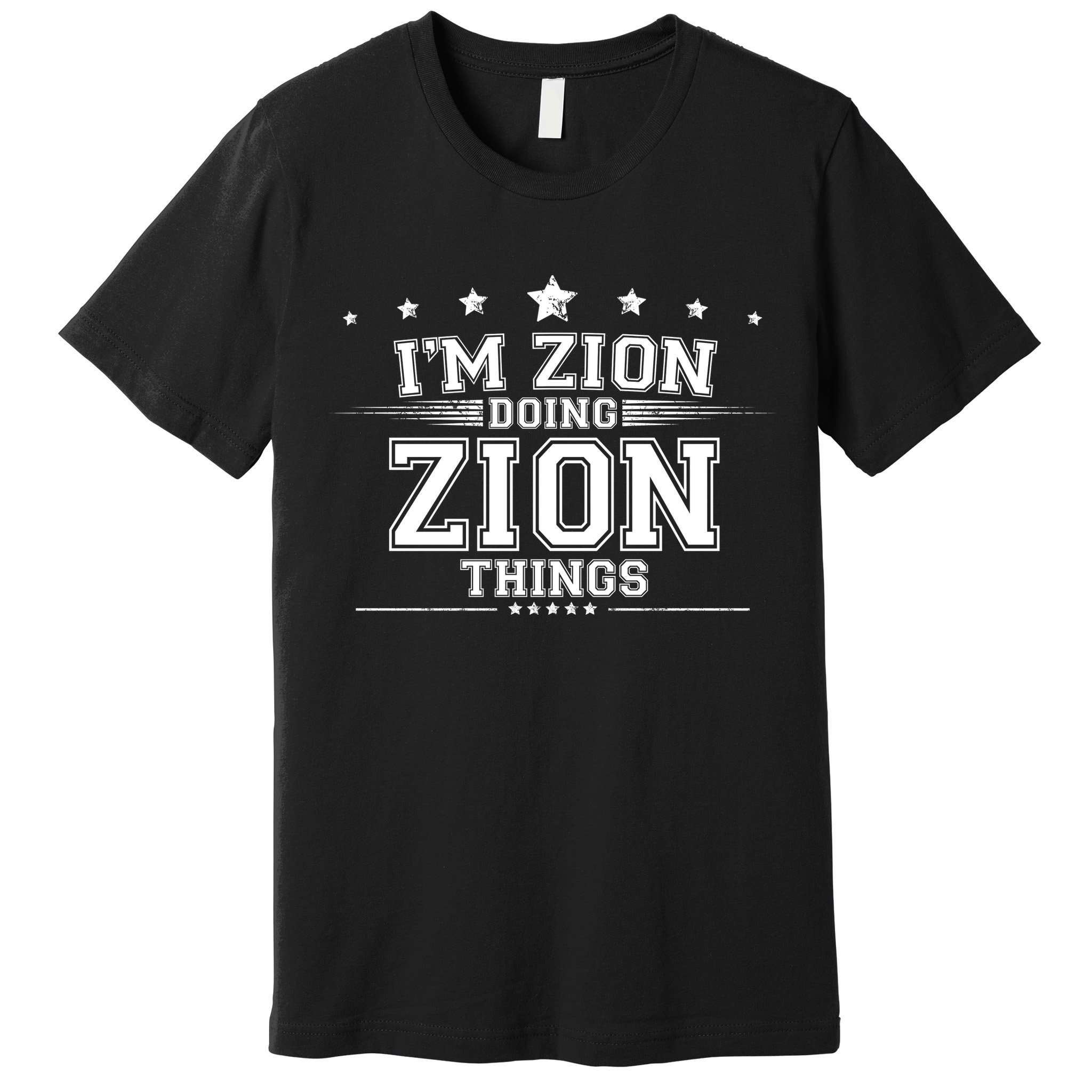 Im Zion Doing Zion Things Premium T-Shirt