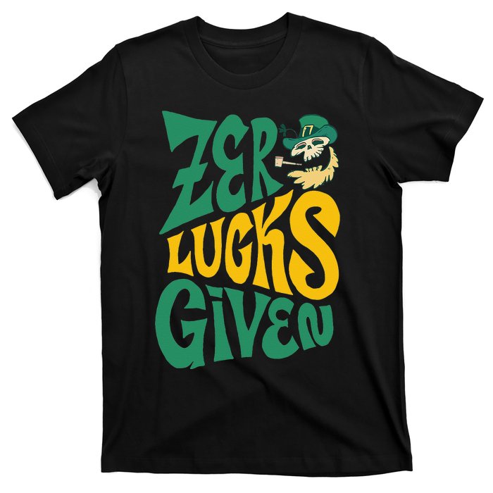 Irish Zero Lucks Given Skeleton St.Patrick`s Day T-Shirt