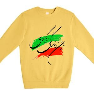 Iran Zan Zendegi Azadi Persian Woman Life Freedom Premium Crewneck Sweatshirt