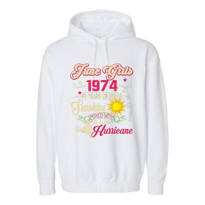 June 1974 1974th Birthday June 1974 49 Years Old Garment-Dyed Fleece Hoodie