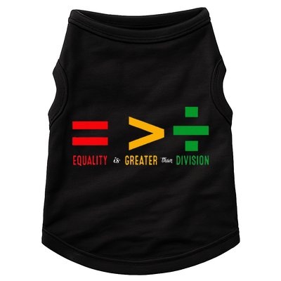 June 19th 1865 Equality Is Greater Than Division Doggie Tank