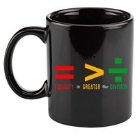 June 19th 1865 Equality Is Greater Than Division 11oz C Handle Ceramic Mug