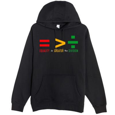 June 19th 1865 Equality Is Greater Than Division Premium Pullover Hoodie