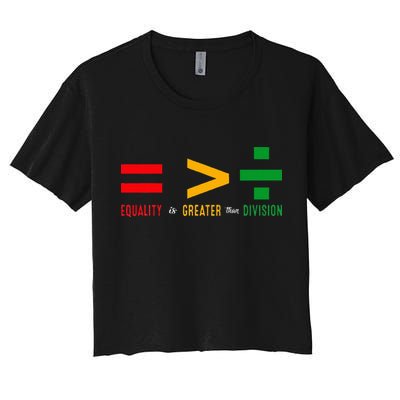 June 19th 1865 Equality Is Greater Than Division Crop Top