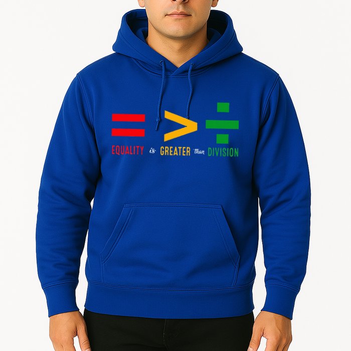 June 19th 1865 Equality Is Greater Than Division Hoodie