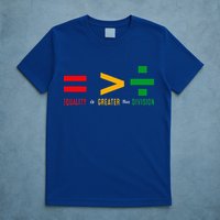 June 19th 1865 Equality Is Greater Than Division T-Shirt