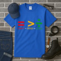 June 19th 1865 Equality Is Greater Than Division Tall T-Shirt