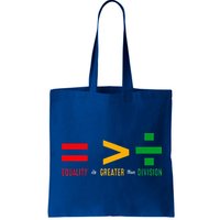 June 19th 1865 Equality Is Greater Than Division Bag