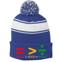 June 19th 1865 Equality Is Greater Than Division Stripe Pom Pom Beanie