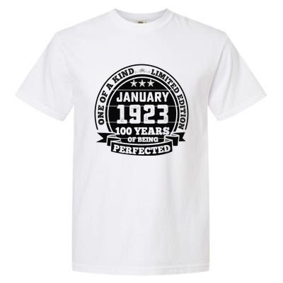 January 1923 100th Birthday Gift 100 Yrs Of Being Perfected Garment-Dyed Heavyweight T-Shirt