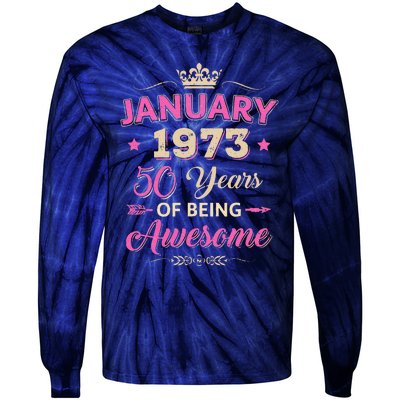 January 1973 50 Years Of Being Awesome Retro 50Th Birthday Tie-Dye Long Sleeve Shirt