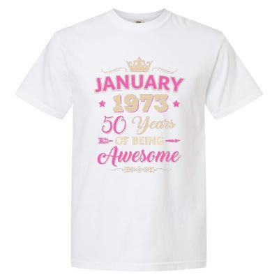 January 1973 50 Years Of Being Awesome Retro 50Th Birthday Garment-Dyed Heavyweight T-Shirt