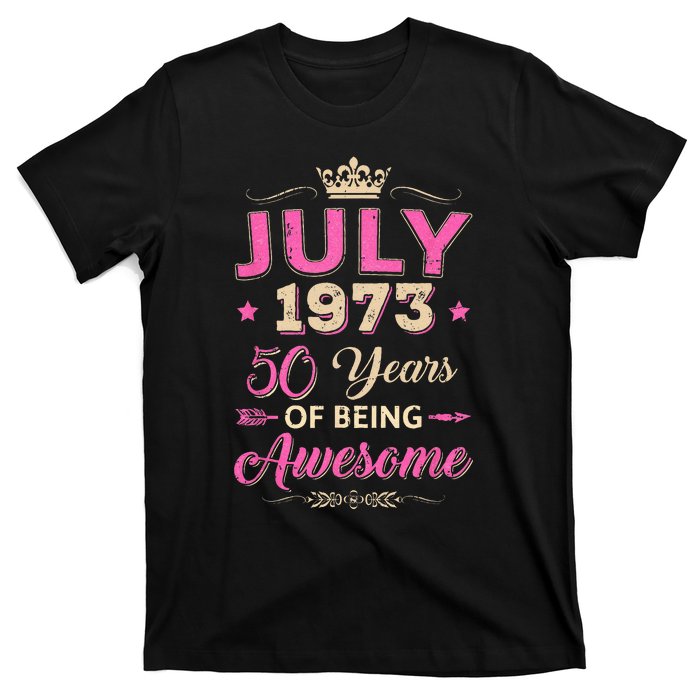 July 1973 50 Years Of Being Awesome Retro 50Th Birthday T-Shirt