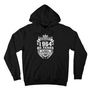 January 1964 60 Years Of Being Awesome 60th Birthday Hoodie