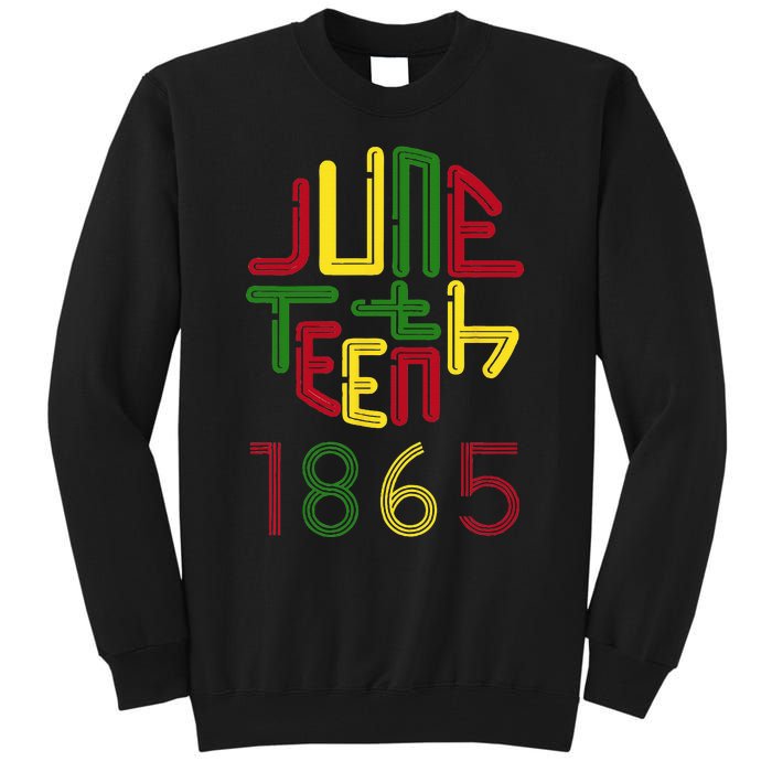 Juneteenth 1865 African American Celebrating Black Freedom Tall Sweatshirt