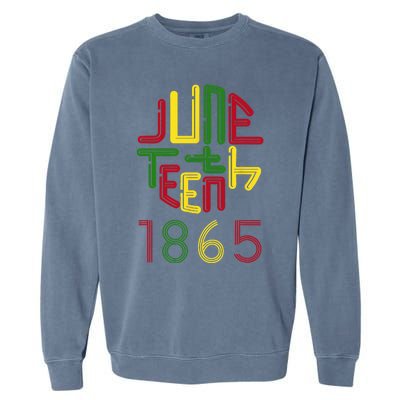 Juneteenth 1865 African American Celebrating Black Freedom Garment-Dyed Sweatshirt