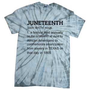 Juneteenth 1865 African American Black Definition Juneteenth Tie-Dye T-Shirt