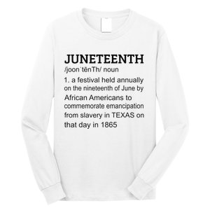 Juneteenth 1865 African American Black Definition Juneteenth Long Sleeve Shirt