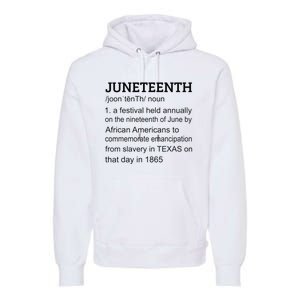 Juneteenth 1865 African American Black Definition Juneteenth Premium Hoodie