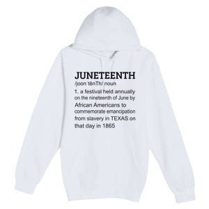 Juneteenth 1865 African American Black Definition Juneteenth Premium Pullover Hoodie