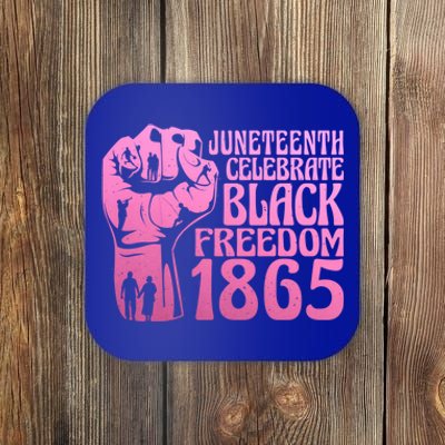 Juneteenth 1865 African American Pride Black Freedom Gift Coaster