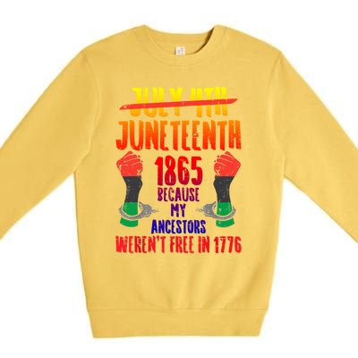 Juneteenth 1865 African Fist Black History Pride Blm Gift Premium Crewneck Sweatshirt