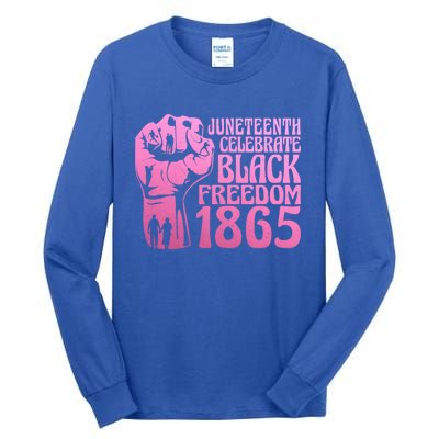 Juneteenth 1865 African American Pride Black Freedom Gift Tall Long Sleeve T-Shirt