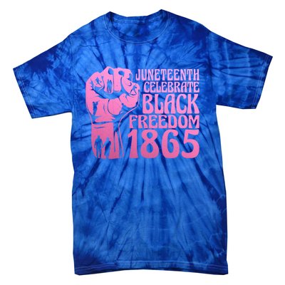 Juneteenth 1865 African American Pride Black Freedom Gift Tie-Dye T-Shirt