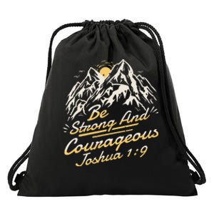 Joshua 19 Be Strong And Courageous Drawstring Bag