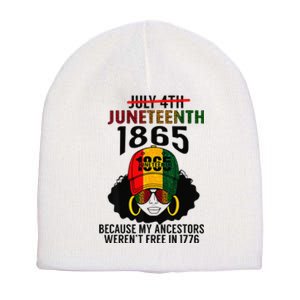 Juneteenth 1865 Because My Ancestors Weren't Free Black Short Acrylic Beanie