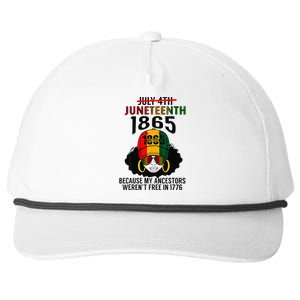 Juneteenth 1865 Because My Ancestors Weren't Free Black Snapback Five-Panel Rope Hat