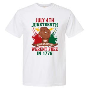 Junenth 1865 Because My Ancestors WerenT Free In 1776 Gift Garment-Dyed Heavyweight T-Shirt