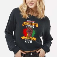 Juneteenth 1865 Because My Ancestors Weren't Free In 1776 Cropped Pullover Crew