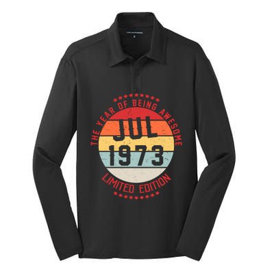 Jul 1973 Birthday The Year Of Being Awesome Gift Silk Touch Performance Long Sleeve Polo