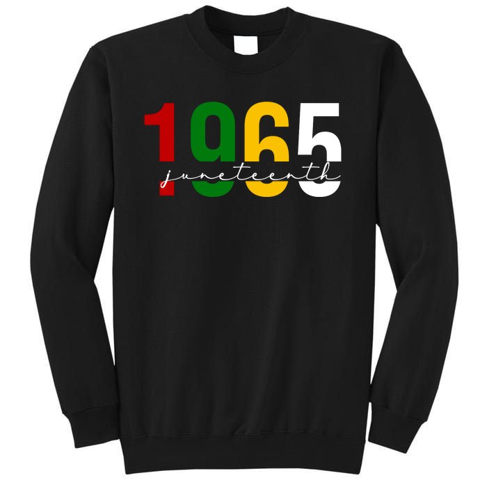 Juneteenth 1965 Black History Month Tall Sweatshirt