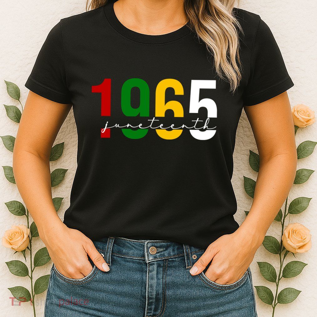 Juneteenth 1965 Black History Month Womens T-Shirt