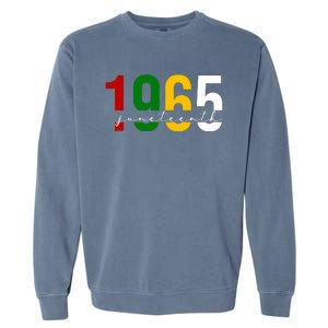 Juneteenth 1965 Black History Month Garment-Dyed Sweatshirt