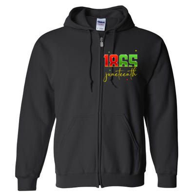 Junenth 1865 Black Freedom History Month African American Full Zip Hoodie