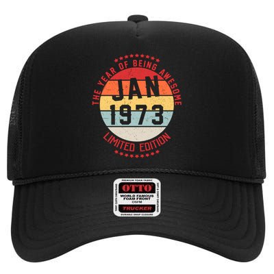 Jan 1973 Birthday The Year Of Being Awesome Gift High Crown Mesh Back Trucker Hat