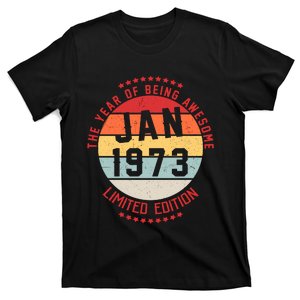 Jan 1973 Birthday The Year Of Being Awesome Gift T-Shirt