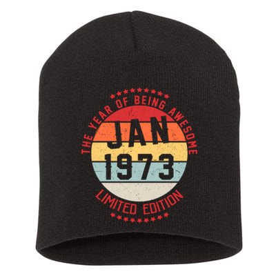 Jan 1973 Birthday The Year Of Being Awesome Gift Short Acrylic Beanie