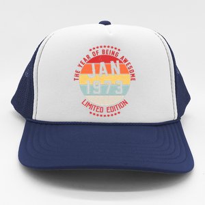 Jan 1973 Birthday The Year Of Being Awesome Gift Trucker Hat