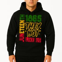 Juneteenth 1865 Black History Month They Not Like Us Hoodie