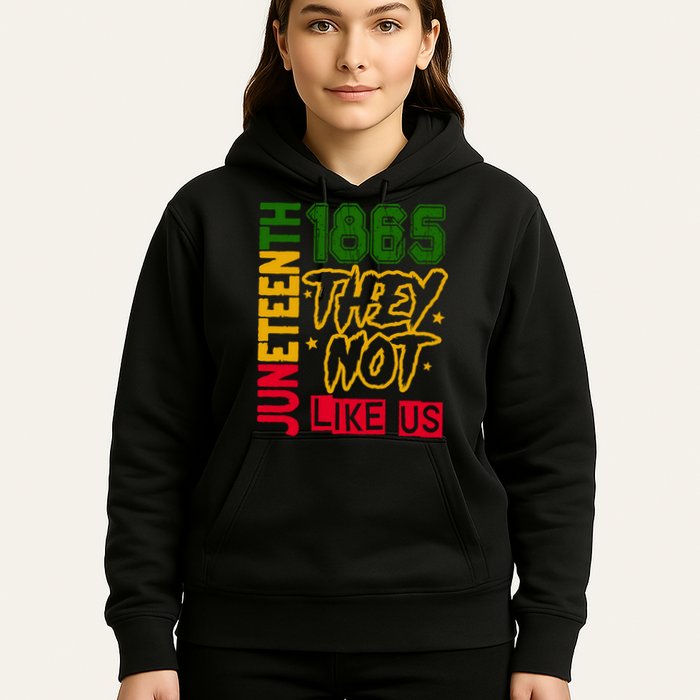 Juneteenth 1865 Black History Month They Not Like Us Hoodie