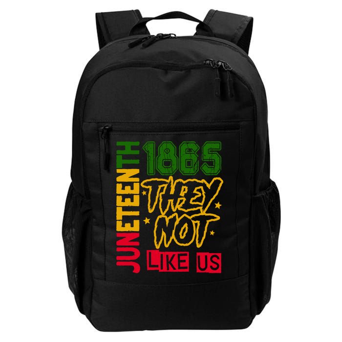Juneteenth 1865 Black History Month They Not Like Us Backpack
