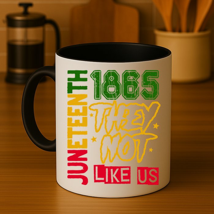 Juneteenth 1865 Black History Month They Not Like Us Mug