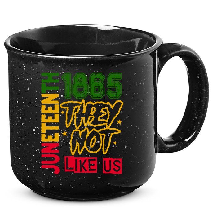 Juneteenth 1865 Black History Month They Not Like Us 15oz Campfire Ceramic Mug